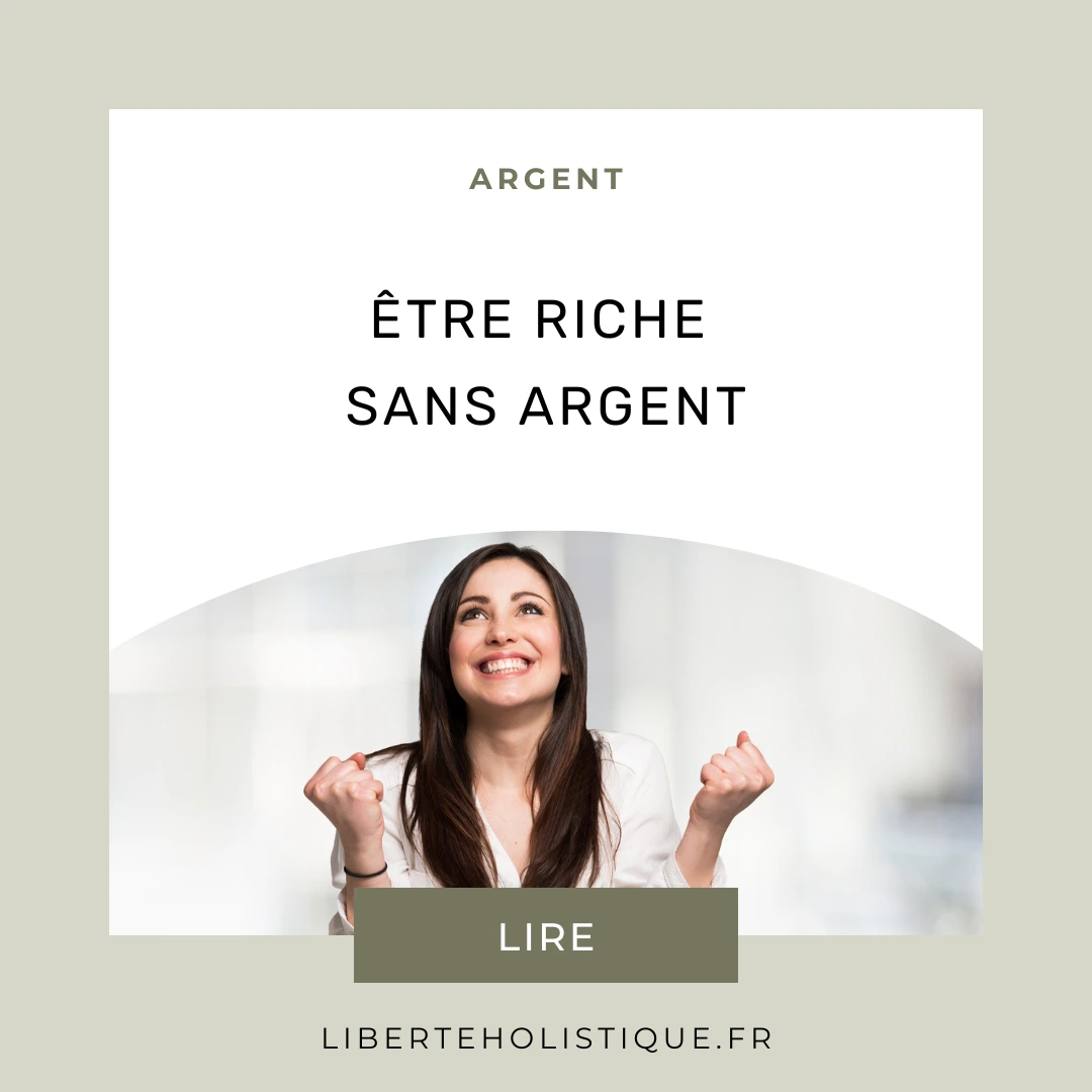 Être riche sans argent